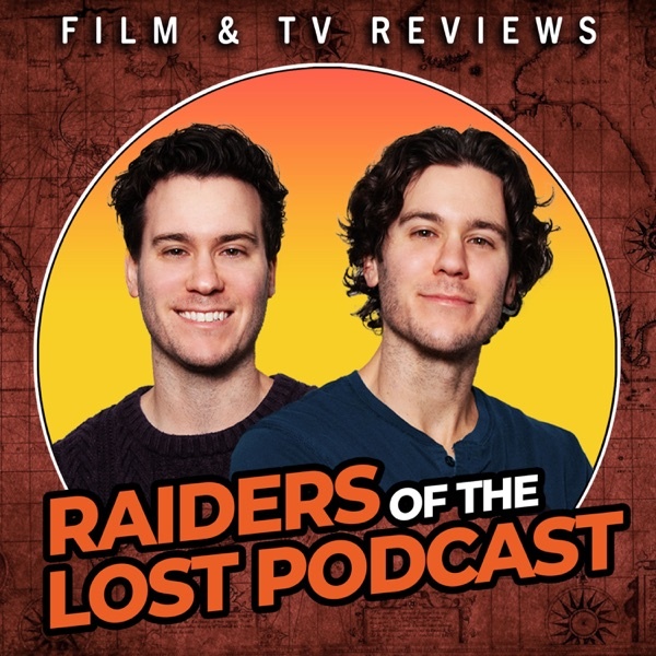 Artwork for Raiders Of The Lost Podcast