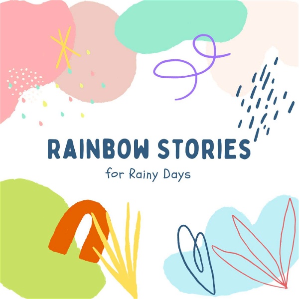 Artwork for Rainbow Stories for Rainy Days