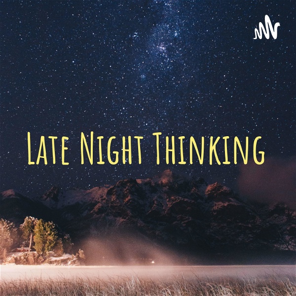 Artwork for Late Night Thinking