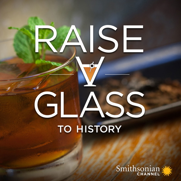 Artwork for Raise a Glass To History