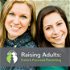 Raising Adults: Future Focused Parenting