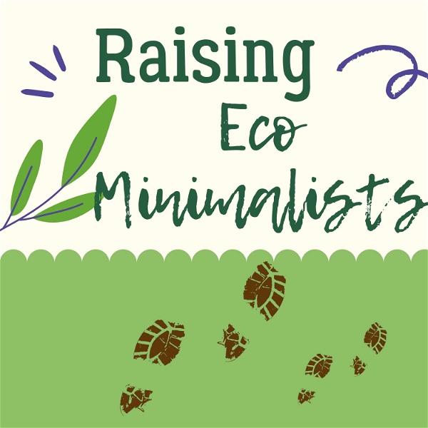 Artwork for Raising Eco Minimalists
