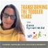 Transforming The Toddler Years-A Conscious Parenting Podcast Turning Tantrums into Teachable Moments