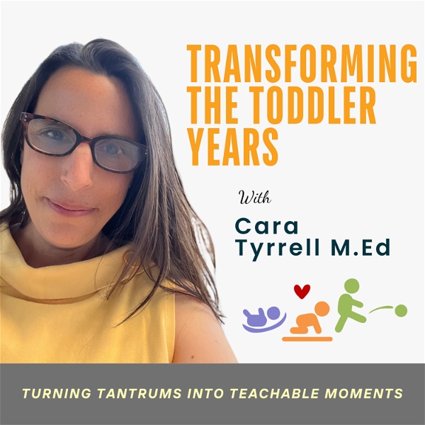 Artwork for Transforming The Toddler Years-A Conscious Parenting Podcast Turning Tantrums into Teachable Moments