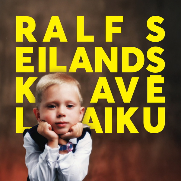 Artwork for Ralfs Eilands kavē laiku