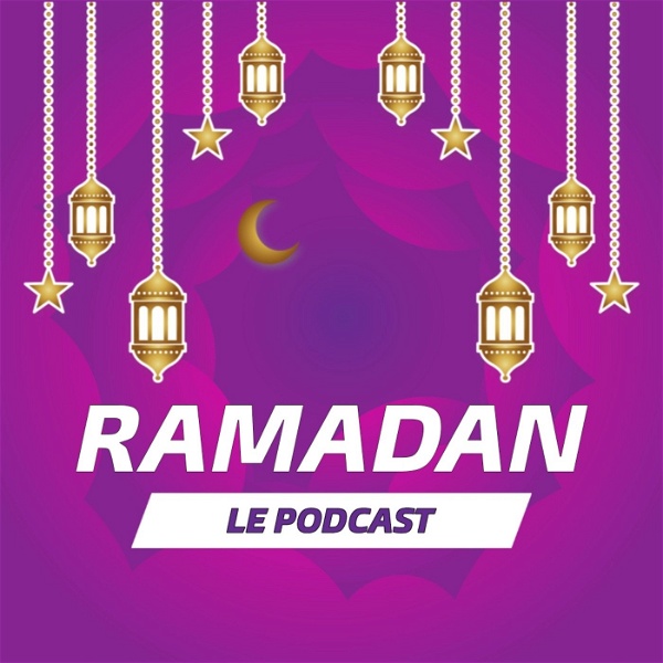 Artwork for Ramadan, le podcast
