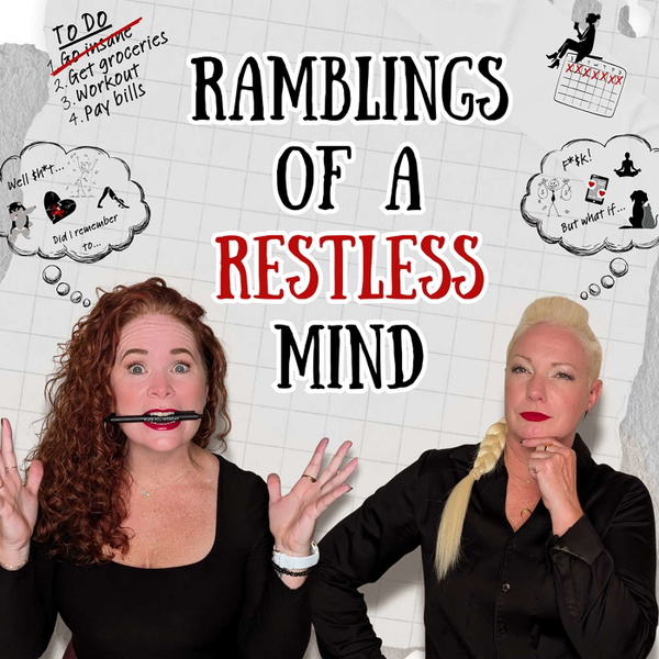 Artwork for Ramblings of a Restless Mind