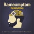 Rameumptom Ruminations