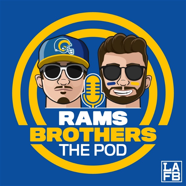 Artwork for Rams Brothers: The Pod, An LA Rams Podcast