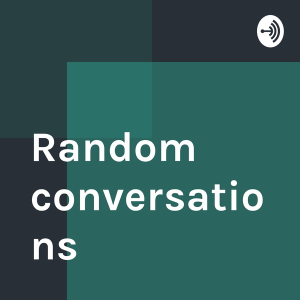 Artwork for Random conversations