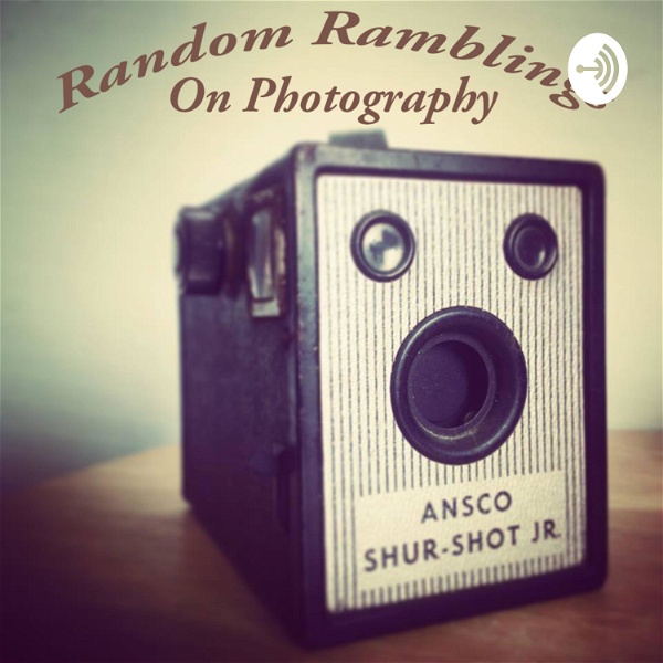 Artwork for Random Ramblings on Photography