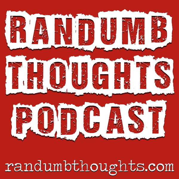 Artwork for Randumb Thoughts