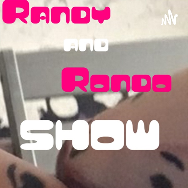 Artwork for Randy and Rondo Show