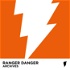 Ranger Danger: Archives
