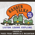 Ranger Talks To Go