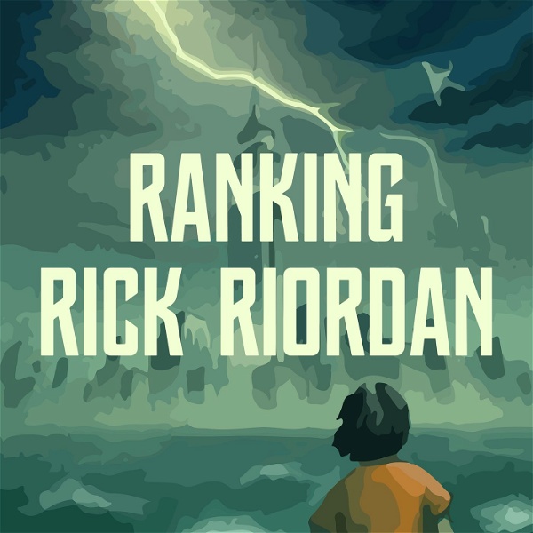Artwork for Ranking Rick Riordan: A Percy Jackson Podcast