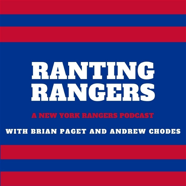 Artwork for Ranting Rangers: A NY Rangers Podcast