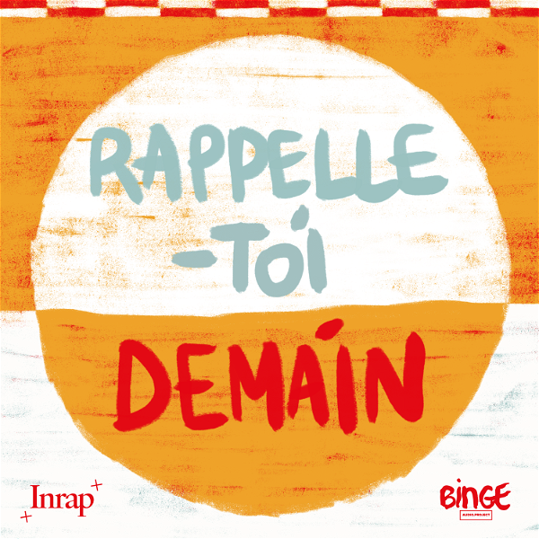 Artwork for Rappelle-toi demain