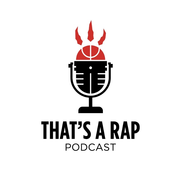 Artwork for That's A Rap: A Toronto Raptors Podcast