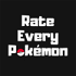 Rate Every Pokémon
