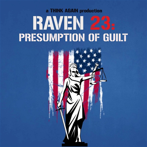Artwork for Raven 23:  Presumption of Guilt