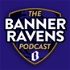 The Banner Ravens Podcast