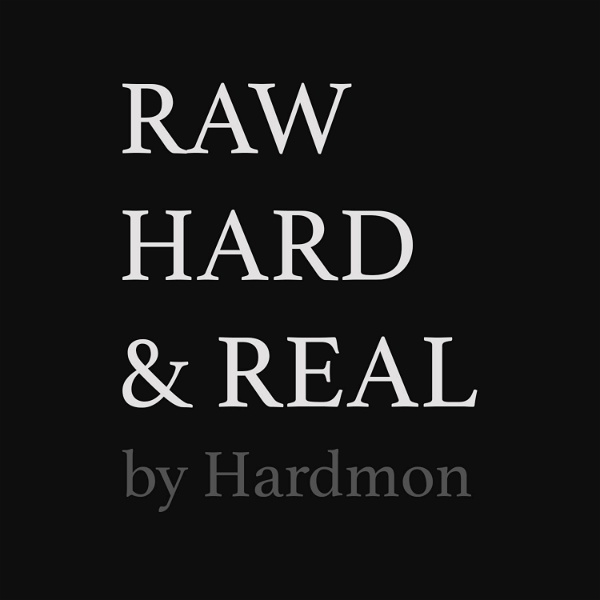 Artwork for Raw, Hard & Real