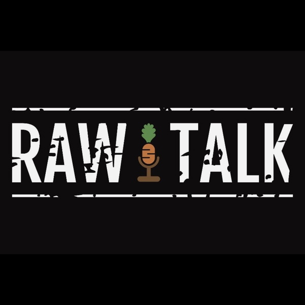 Artwork for Raw Talk Podcast