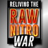 Raw vs Nitro - Reliving The War