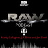 RAW Podcast  | IRON COMPANY