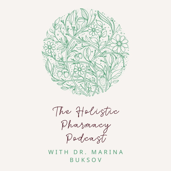 Artwork for The Holistic Pharmacy Podcast