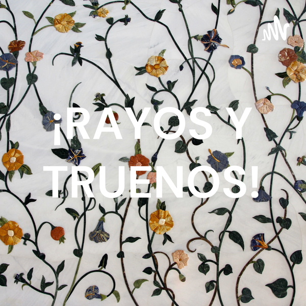 Artwork for ¡RAYOS Y TRUENOS!