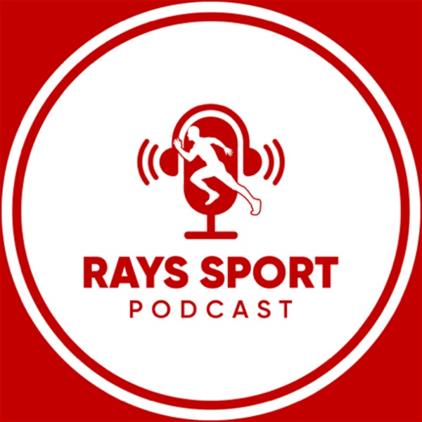 Artwork for Rays Sport Podcast