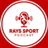 Rays Sport Podcast