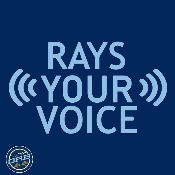 Artwork for Rays Your Voice: A Tampa Bay Rays Podcast