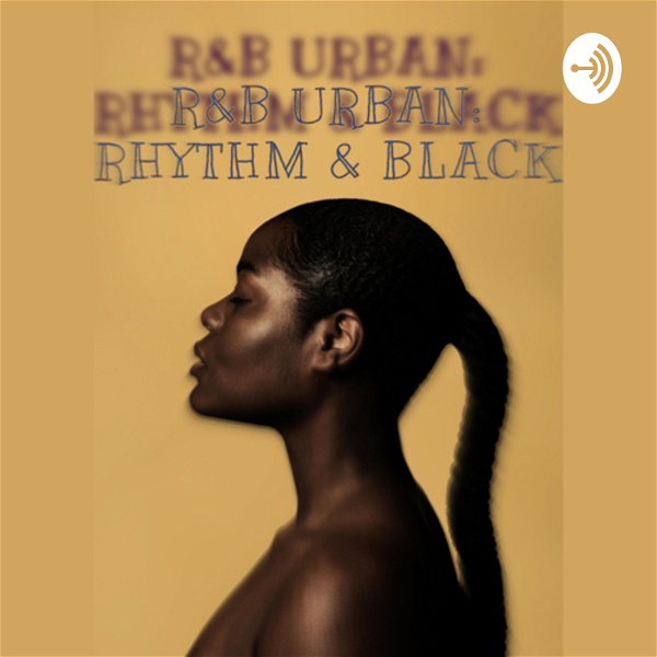 Artwork for R&B Urban: RHYTHM & BLACK.