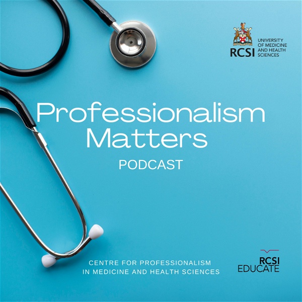 Artwork for RCSI Professionalism Matters