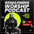 Re-Imagining Worship