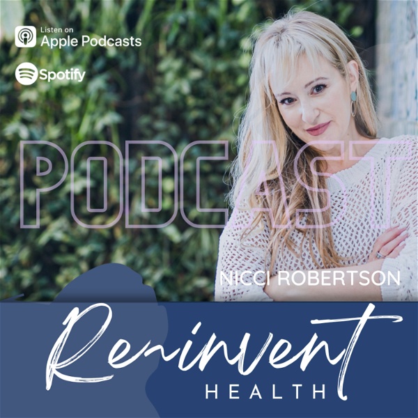 Artwork for The Re-Invent Health Podcast