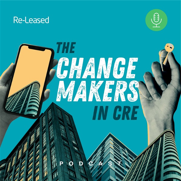 Artwork for The ChangeMakers in Commercial Real Estate