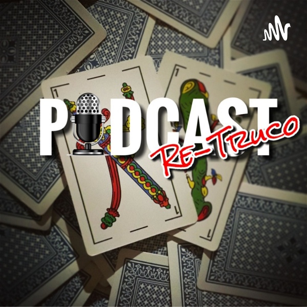 Artwork for Re Truco Podcast
