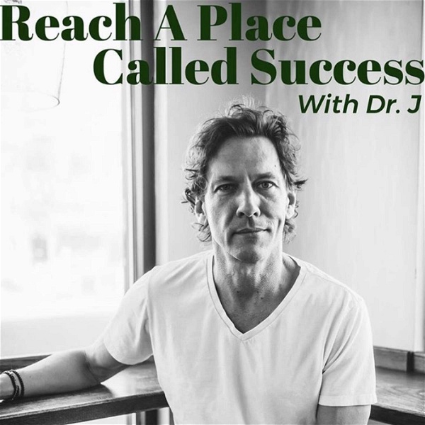 Artwork for Reach A Place Called Success with DR.J