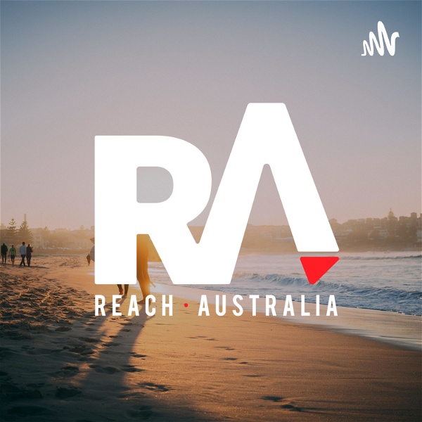 Artwork for Reach Australia Podcast