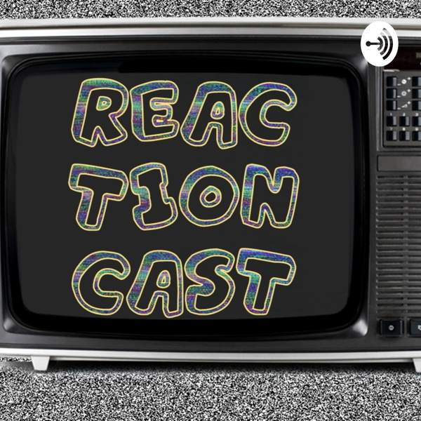 Artwork for Reactioncast