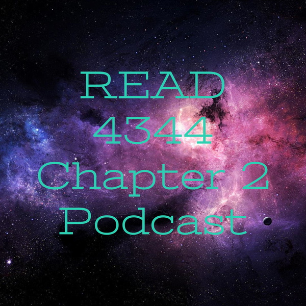 Artwork for READ 4344 Chapter 2 Podcast