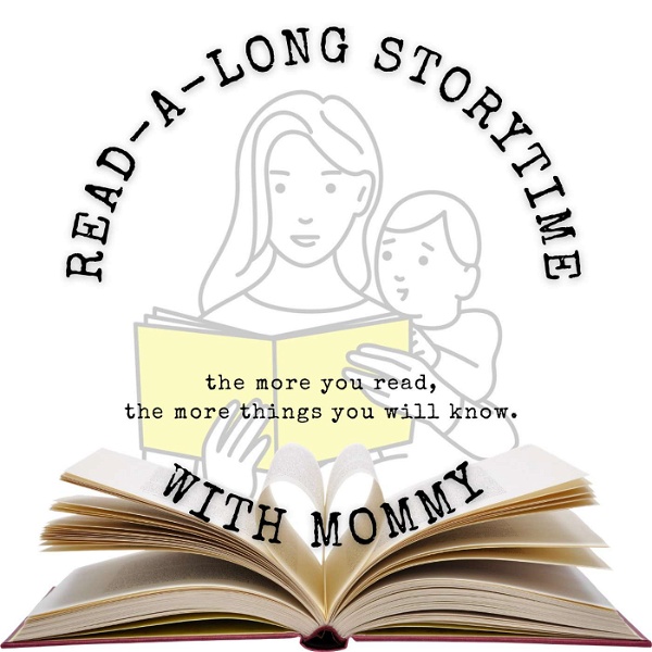 Artwork for Read-a-long story time with Mommy
