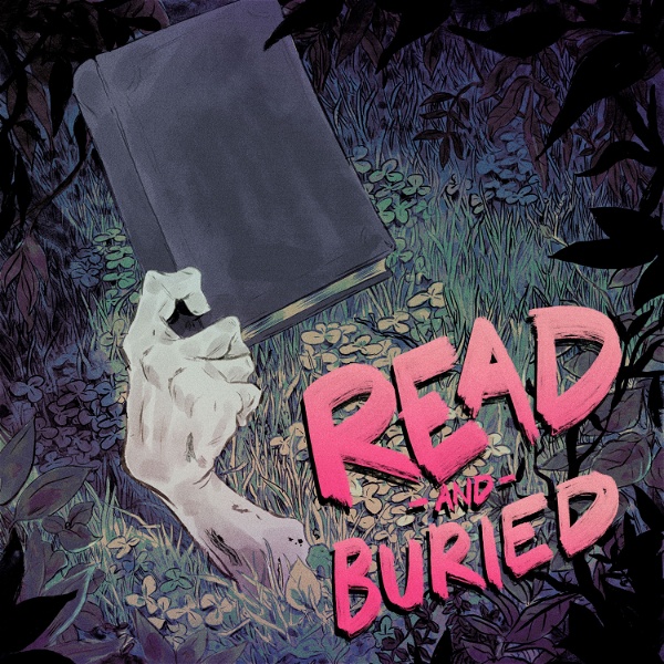 Artwork for Read and Buried Podcast