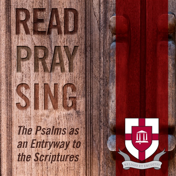 Artwork for Read, Pray, Sing: The Psalms as an Entryway to the Scriptures