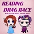 Reading Drag Race