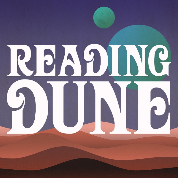 Artwork for Reading Dune